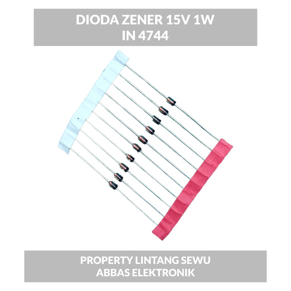 10 PCS DIODA ZENER 15 V 1 W ZENER 15 VOLT 1 WATT IN 4744 IN4744