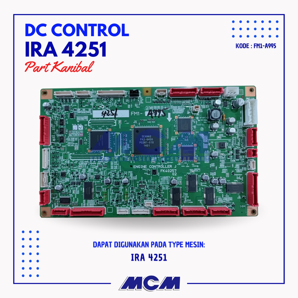 DC CONTROL MESIN FOTOCOPY CANON IRA 4251 - PART KANIBAL FM1-A995