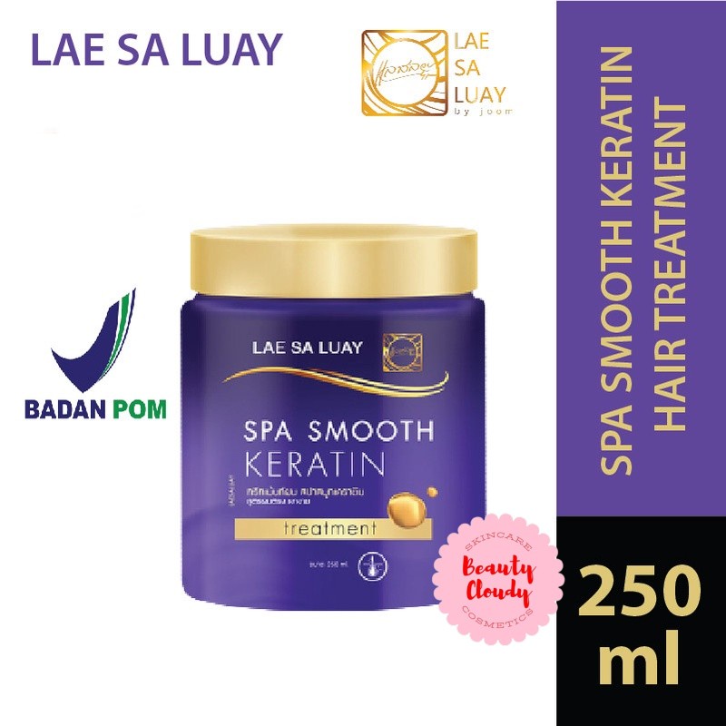 ❤️ Cloudy ❤️ Lae Sa Luay Hair Spa Smooth Keratin / Masker Rambut / Treatment Rambut - 250 ml