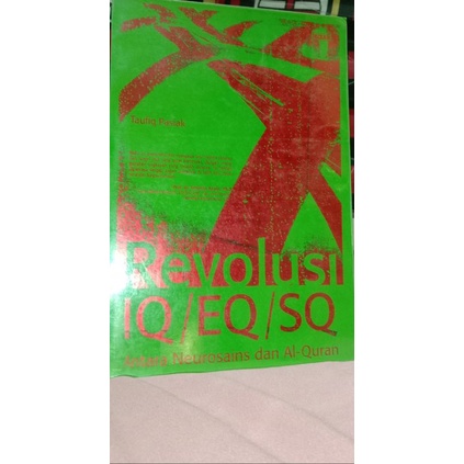 Revolusi IQ/FQ/SQ antara neurosains dan Al quran