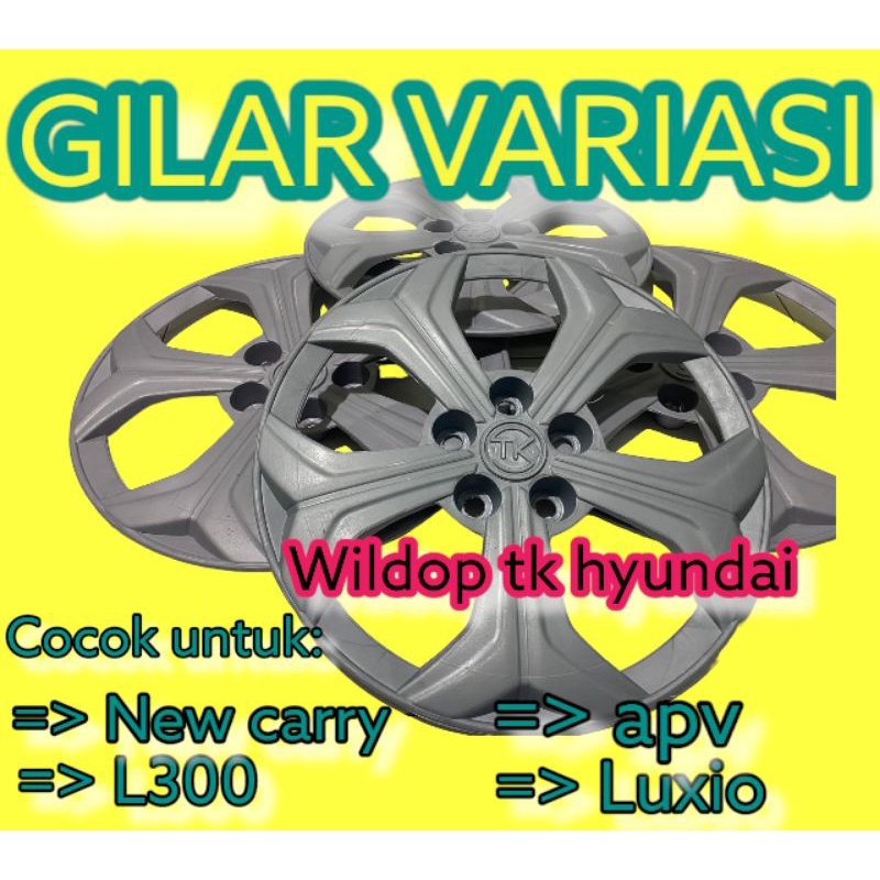 wildop tk ring 17 TK HYUNDAI untuk L300, grandmax, new carry, apv dan luxio ( ongkir termurah )
