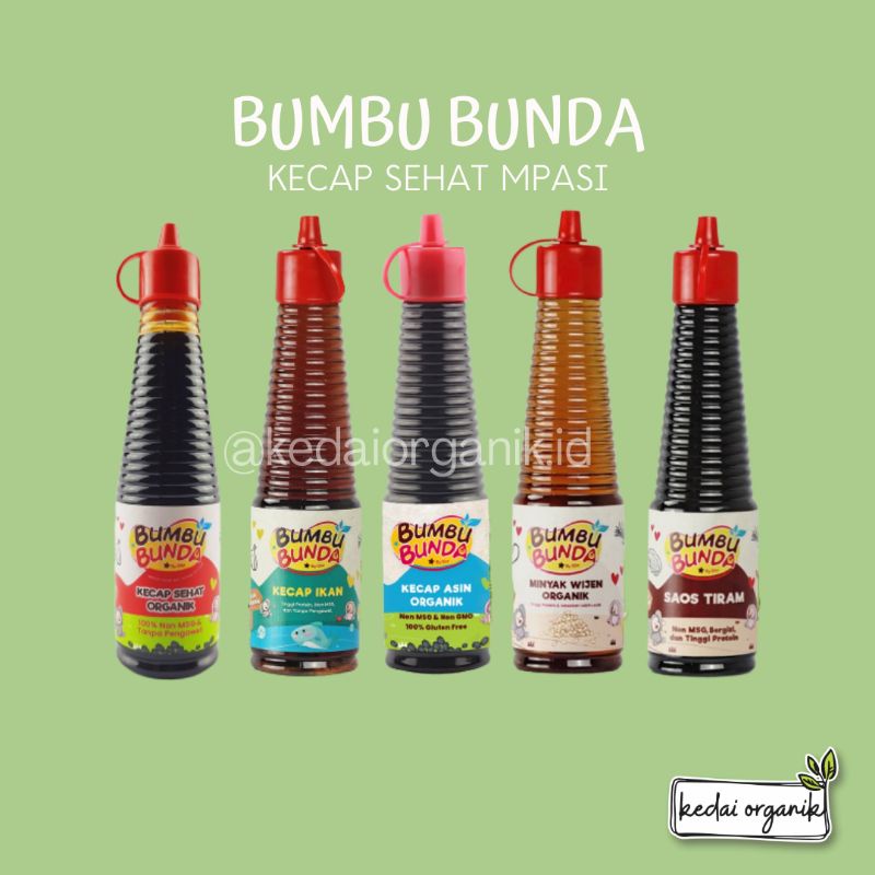

Bumbu Bunda Kecap Sehat Organik MPASI Anti GTM