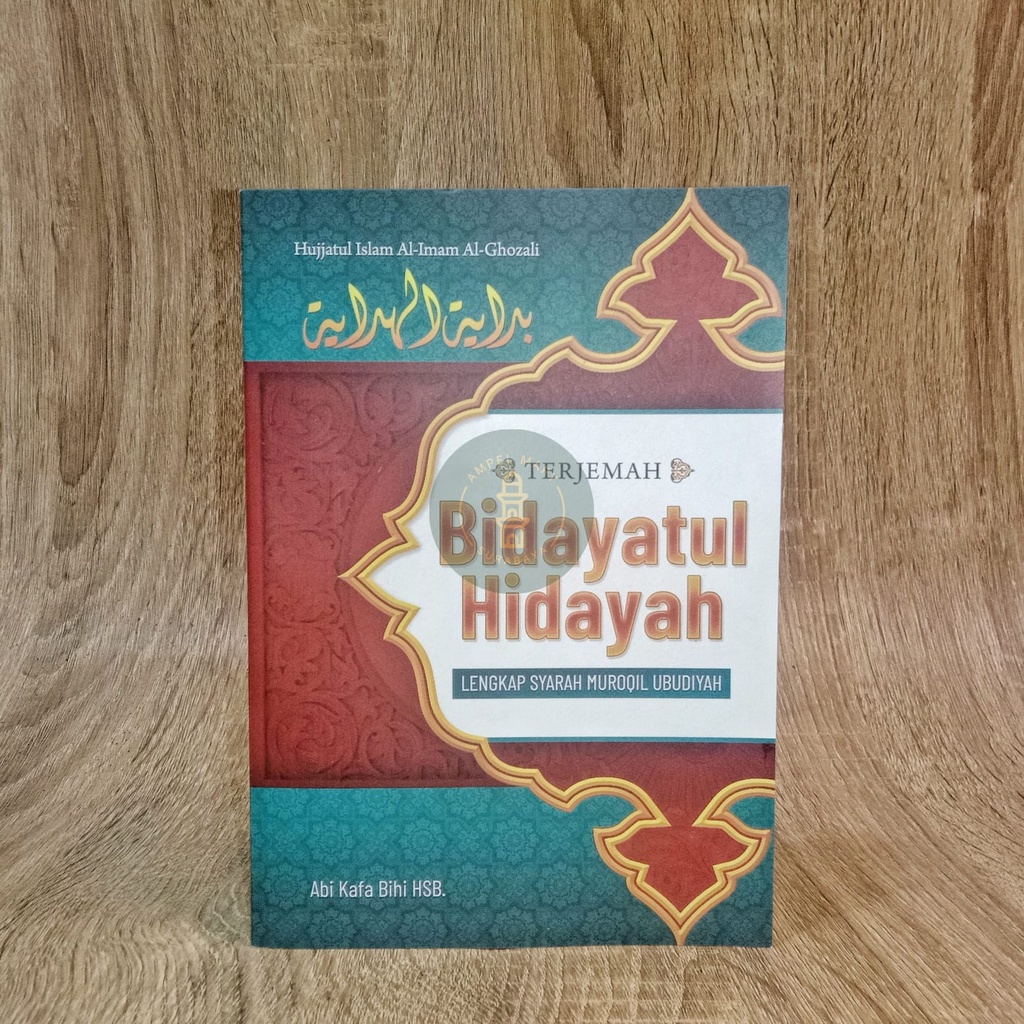 Terjemah Bidayatul Hidayah Lengkap Syarah Maroqil Ubudiyah Imam Al-Ghazali - Mu'jizat