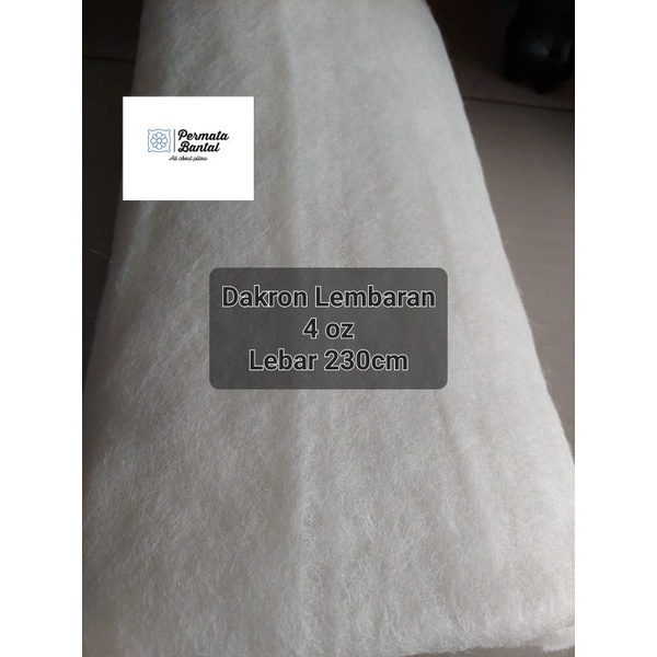 Dakron Lembaran/Padding 4 Oz lebar 230cm