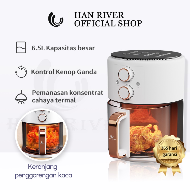 Jual HAN RIVER Air Fryer Low Watt 6.5L Air Fryer kaca visual Kapasitas