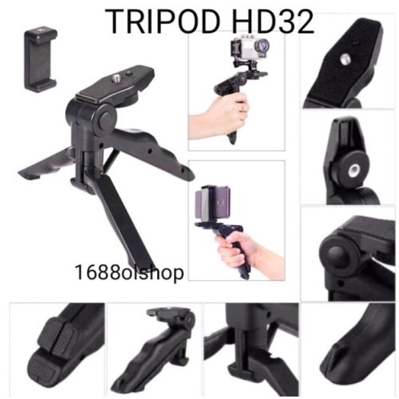 TRIPOD DAN HOLDER MINI HD-32 2IN1 NEW MODEL HANDLED TRIPOD PHONE HOLDER +HOLDER U