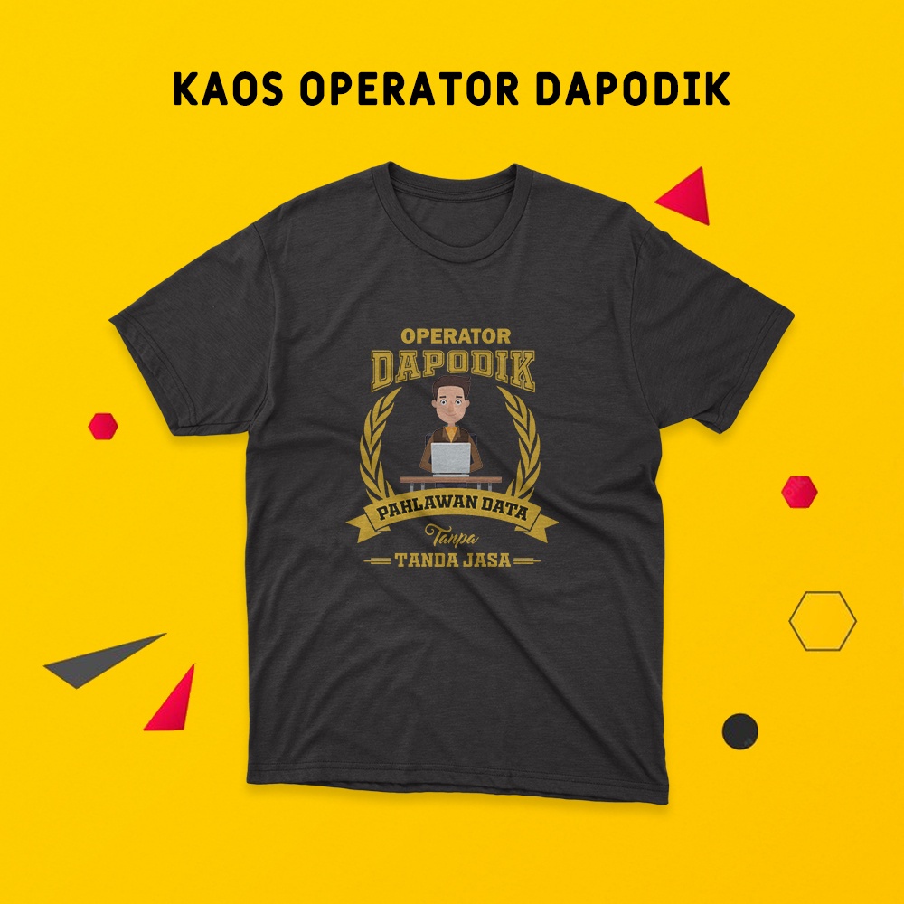 Kaos Dapodik Operator Sekolah Operator ANBK Baju Pendidikan Dapodik Satu Data Indonesia