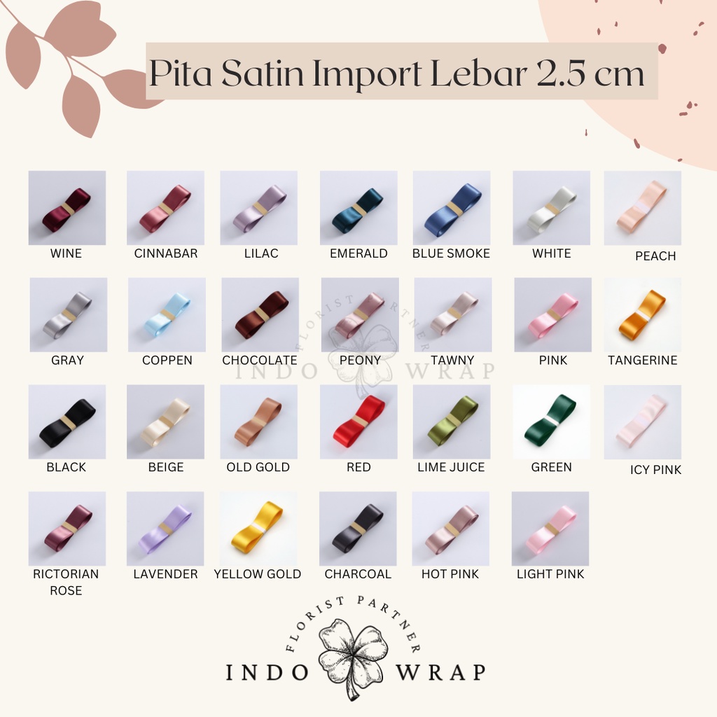 

[1 ROLL] PITA SATIN IMPORT LEBAR 2.5CM PREMIUM ROLL GROSIR PITA KADO GIFT BOUQUET BUNGA DEKORASI