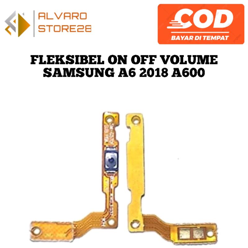 Samsung A6 2018 A600 flexible switch tombol power on off