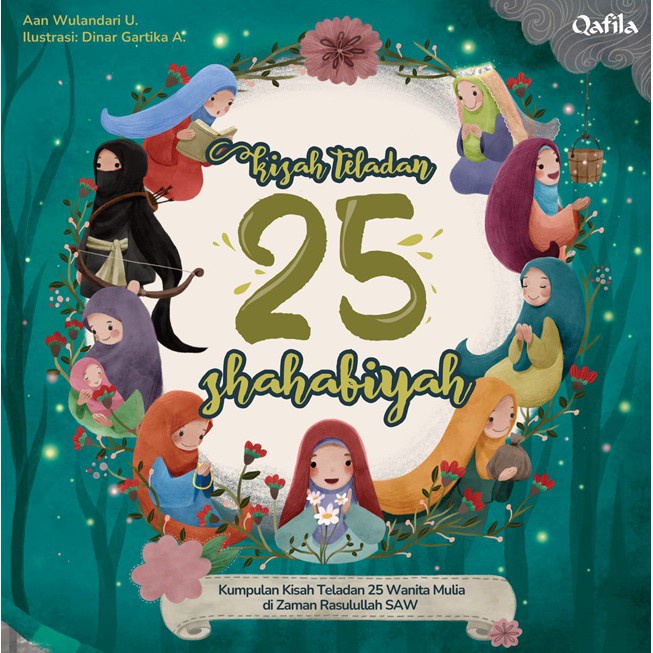 Gramedia - Kisah Teladan 25 Shahabiyah Aan Wulandari & Dinar Gartika