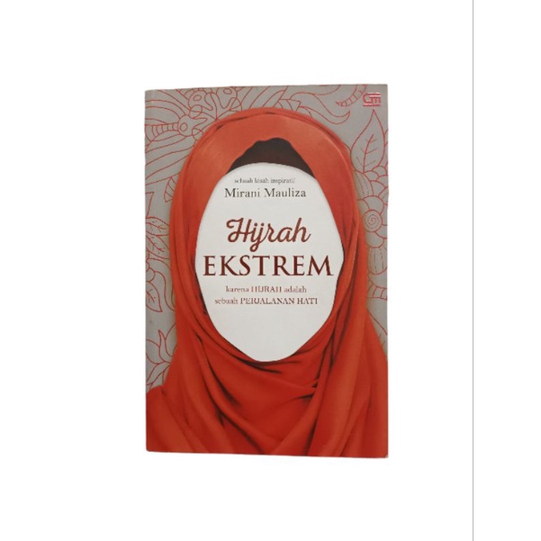 HIJRAH EKSTREM - MIRANI MAULIZA