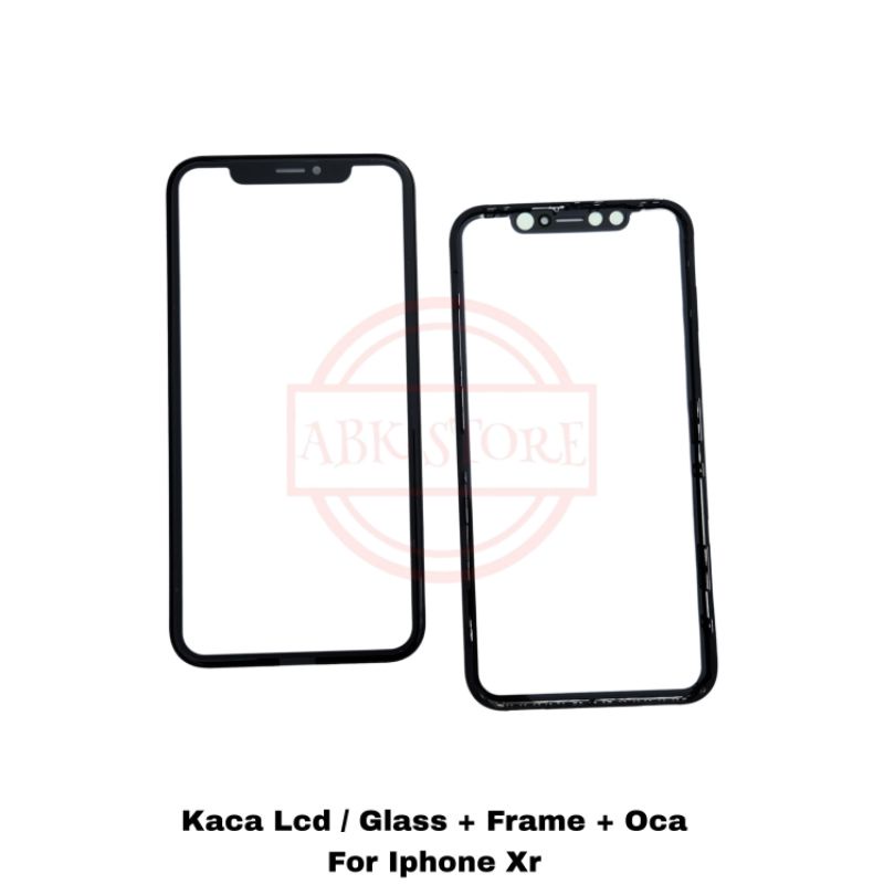 KACA LCD - GLASS + FRAME + OCA FOR IP XR KACA TOUCHSCREEN