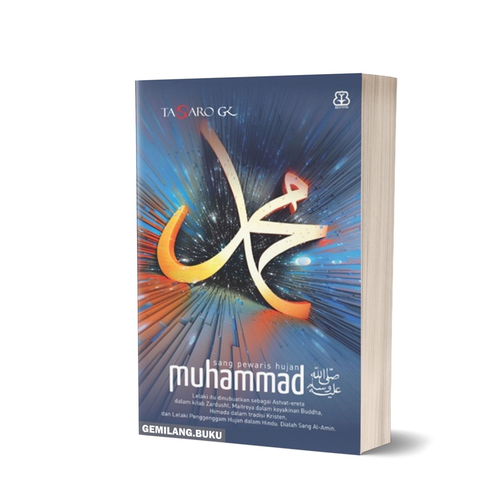 Buku Muhammad 3: Sang Pewaris Hujan - Tasaro GK