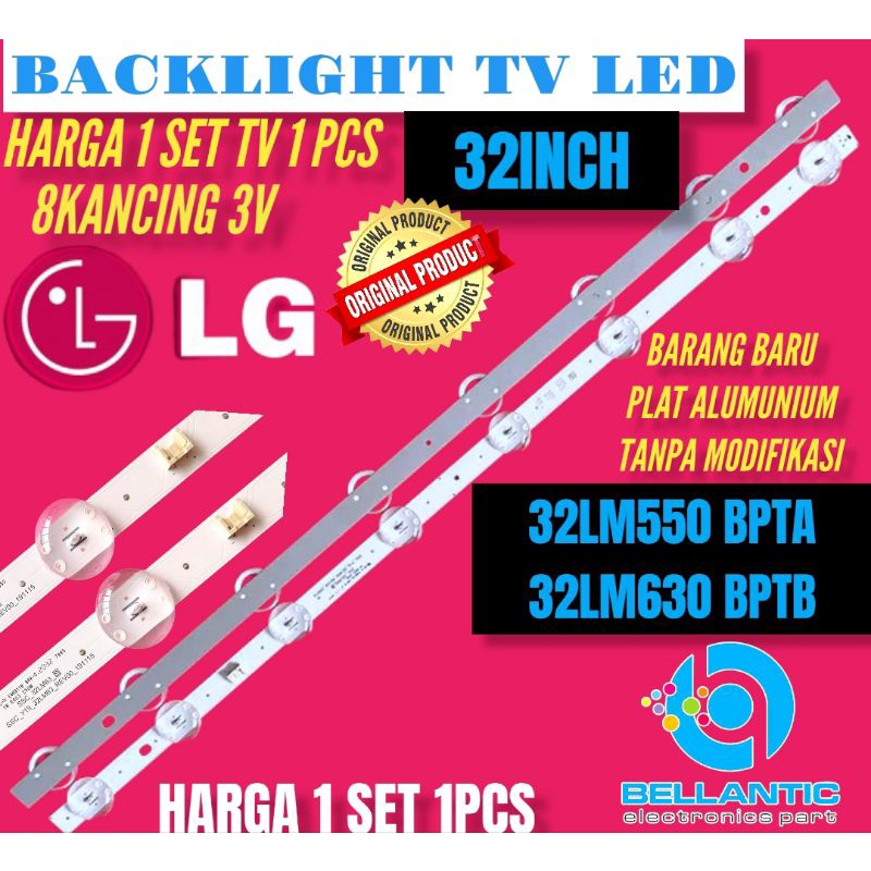 BACKLIGHT TV LED 32 INCH LG 32LM550BPTA-32LM630BPTB-32LM63