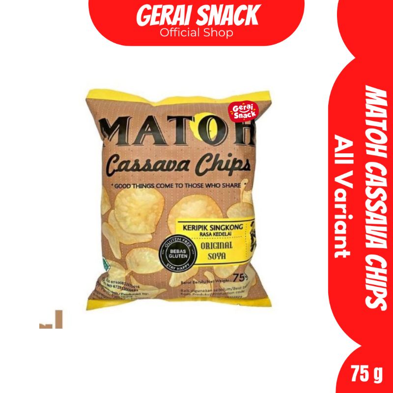 MATOH Cassava Chips - Keripik Singkong ORIGINAL SOYA Gluten Free &amp; Non Msg 75 g