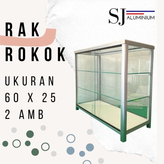 Etalase Kaca - Rokok/Makanan/Warung - Ukuran 60 Cm X 25 Cm + 2 Ambalan