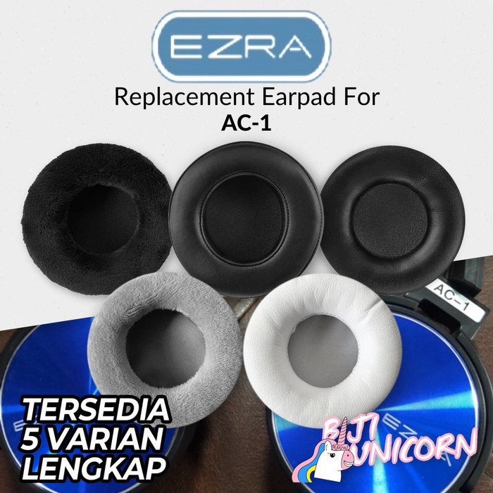 Earpad Earcup Ear Cushion Ezra AC-1 AC 1 AC1 Foam Busa Bantalan