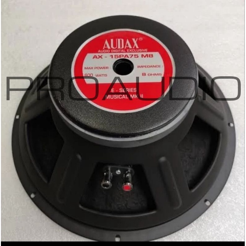 Komponen Speaker Audax 15 inch Ax 15PA75 Ax 15 PA 75 Ax 15PA 75 Ax 15 PA75 M8 MKII Full range original