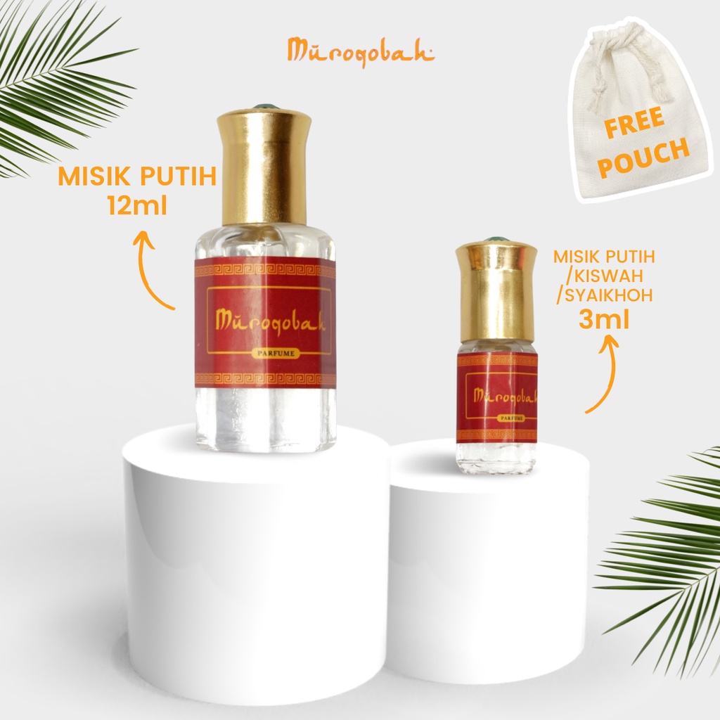 PARFUME MISIK PUTIH 12ml BONUS 3ml (paket) | MISIK PUTIH/KISWAH/SYAIKHOH | By Muroqobah