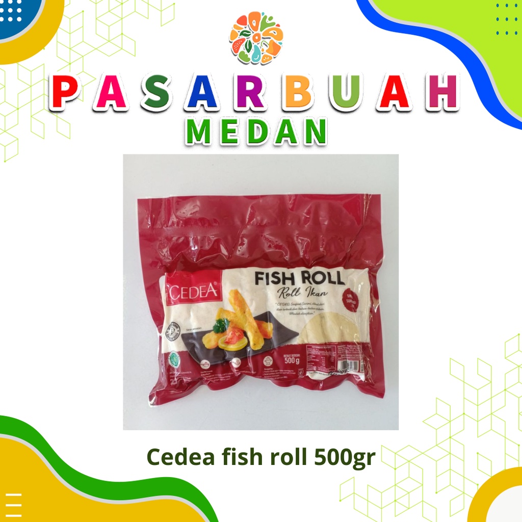 

Distributor Cedea Fish Roll 500 Gram - Pasar Buah Medan