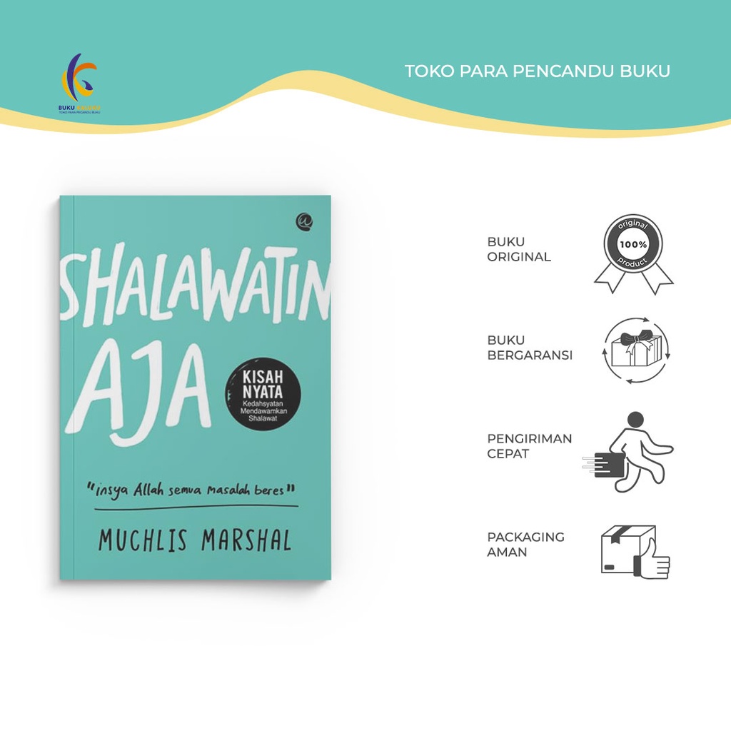 Buku Agama Shalawatin Aja - Muchlis Marshal - Wahyu Qolbu - Bukukaluku