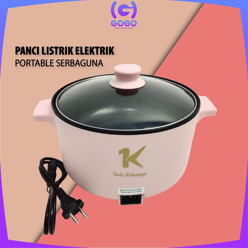 GOGO-C519 Panci Listrik Eletrik Portable Serbaguna / Pan Anti Lengket Kukusan Stainless / Electric Cooker Multifungsi