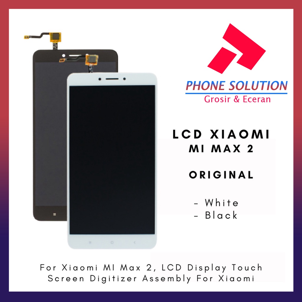 LCD Xiaomi Mi Max 2 Fullset Touchscreen Original 100% // Supplier LCD Xiaomi Redmi - Garansi 1 Bulan