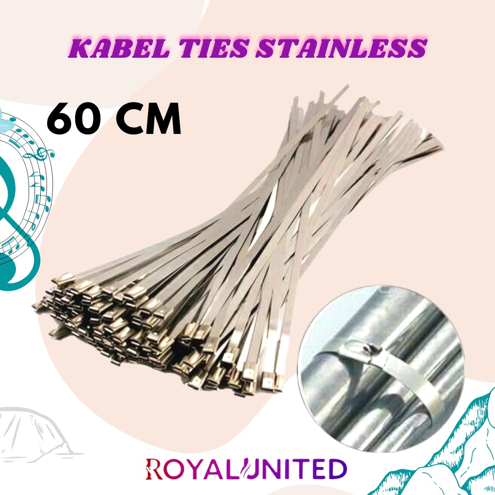 Kabel Ties Stainless Steel Cable Ties 60 cm - Kabel Tis Stainless 4.6x600mm 60cm Baja High Quality