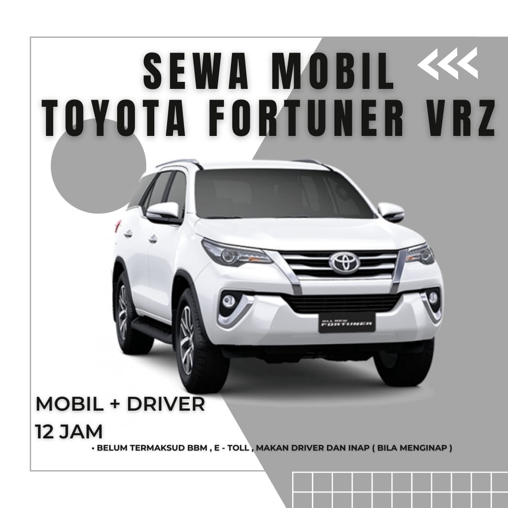 Sewa Rental Mobil Fortuner VRZ Jakarta Murah Dan Nyaman Include Sopir