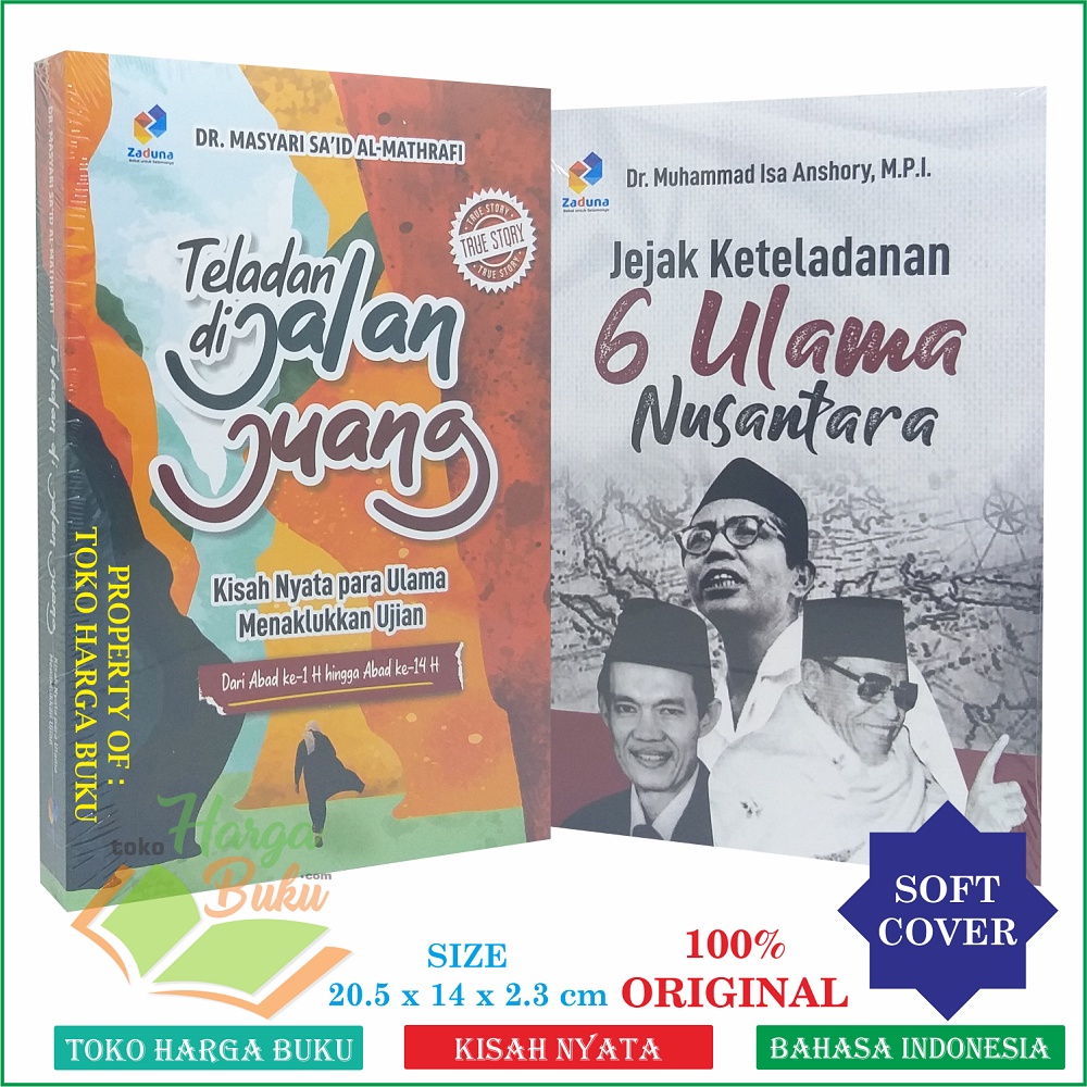 Foto Teladan di Jalan Juang Kisah Nyata Para Ulama Menaklukkan Ujian Dari Abad ke 1 H Hingga Abad ke 14 H True Story Karya Dr Masyari Sa'id Al-Mathrafi Penerbit Zaduna