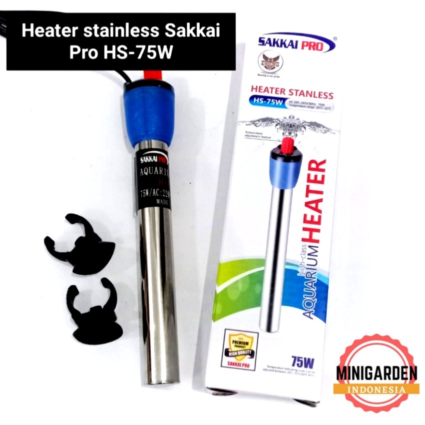 HEATER STAINLESS SAKKAI PRO HS-75W PENGHANGAT PEMANAS AIR AQUARIUM