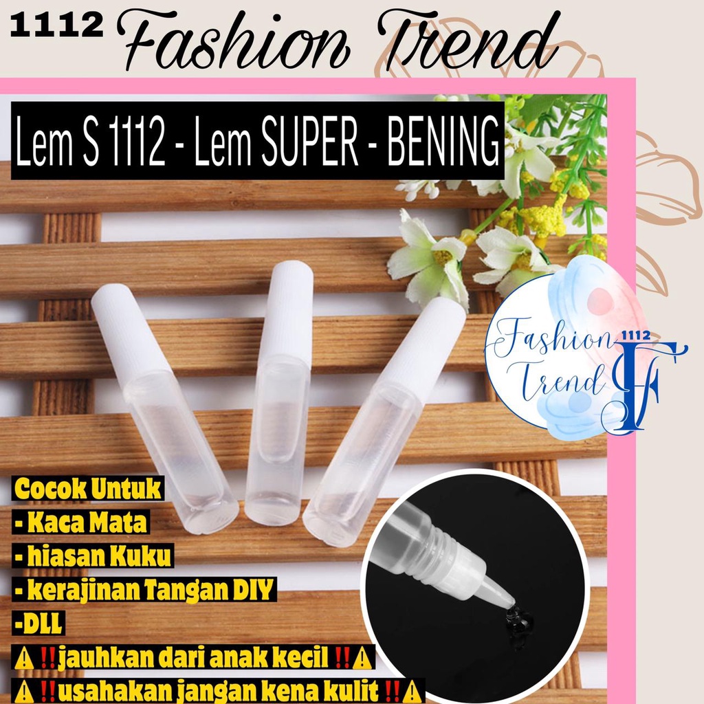 

Fashion trend 1112 Lem cair S1112 - Lem super kuat cocok untuk jibbitz ,kaca mata,kerajinan tangan dan hiasan kuku