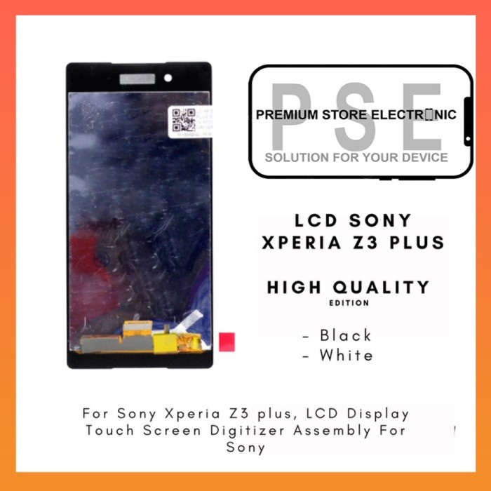 LCD Xperia Z3 Plus ORIGINAL Fullset Touchscreen Garansi