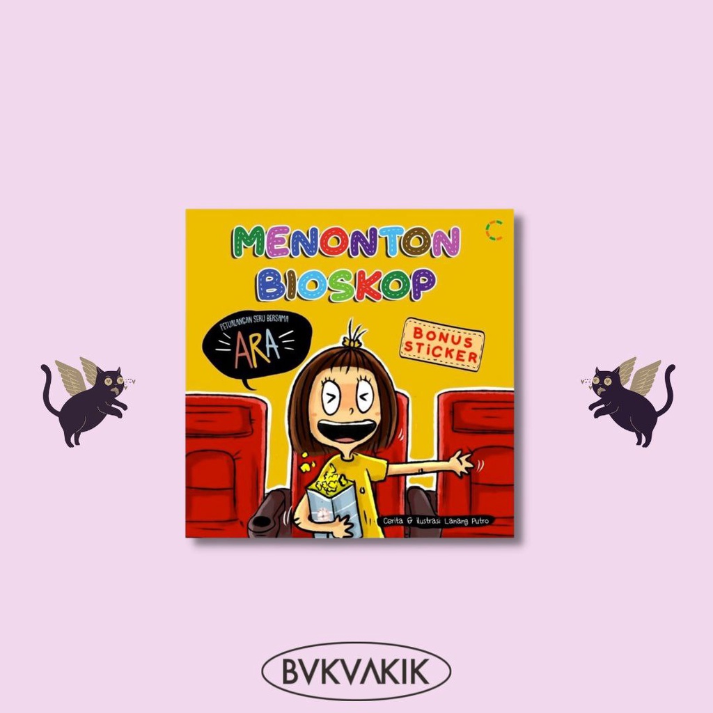 Petualangan Seru Bersama Ara; Menonton Bioskop - Lanang Putro