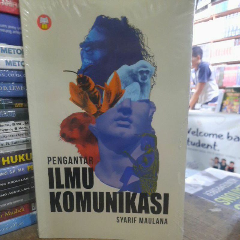 Pengantar ilmu komunikasi.