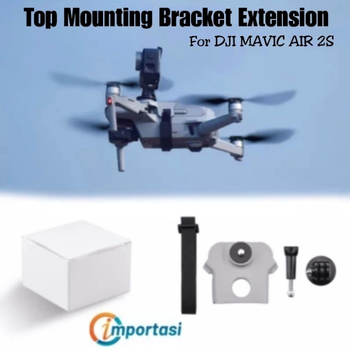 Top Mounting Camera Tambahan DJI Mavic Air 2S Bracket Mount Gopro Osmo Insta360 X3 One X2 RS