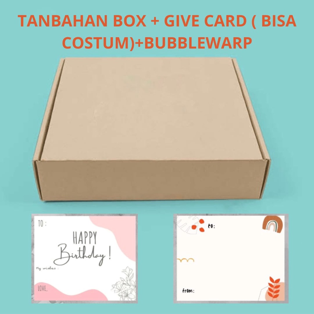 

TAMBAHAN BOX+ GIVECARD (bisacostum) + BUBBLEWARP