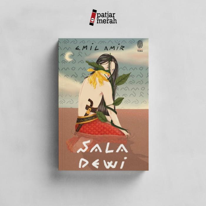 

Sala Dewi - Emil Amir - Kumpulan Cerita Best seller