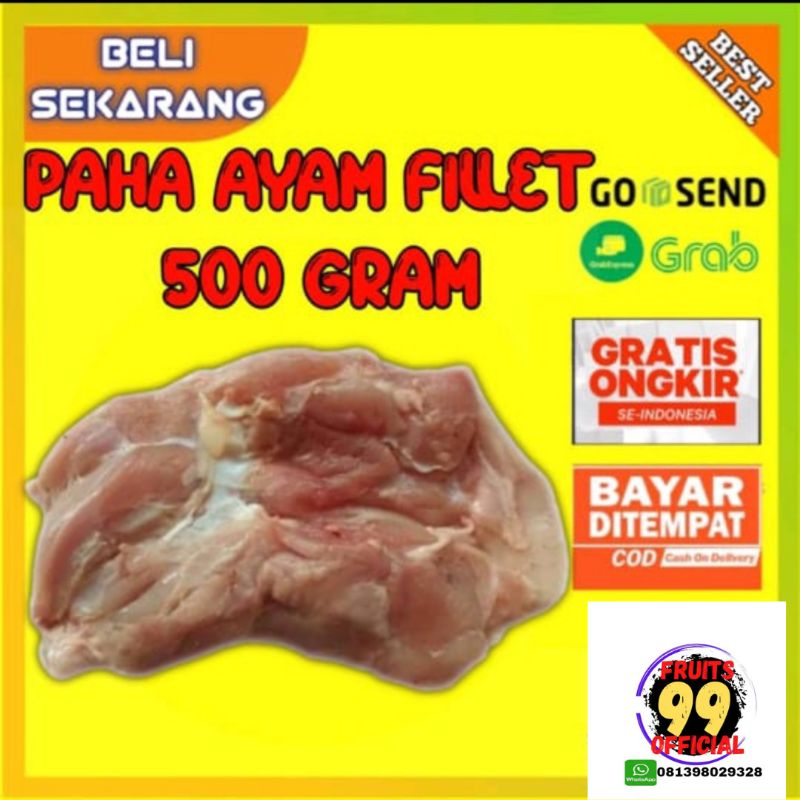 

DAGING PAHA AYAM FILLET 500 GRAM FRESH
