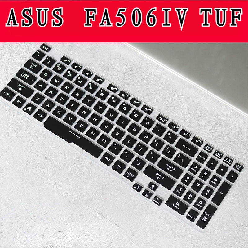 Pelindung Laptop 15.6 &quot;ASUS Chosen FA506II FA506IV TUF A17 FX706 FX706HC Fx706L Fx706L Fx706L Fx706Xxxxxxxxxxxxl Fii