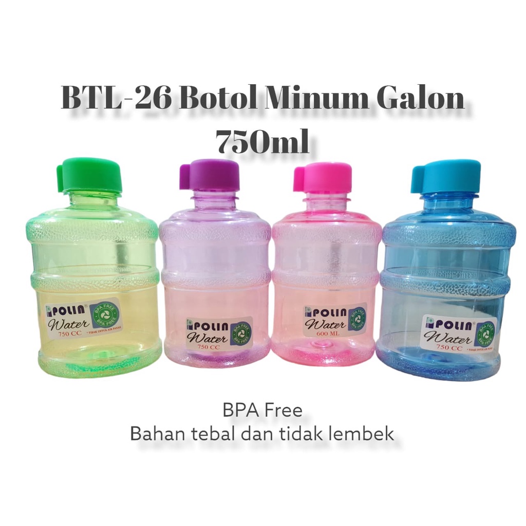 BTL-26 Botol Air Minum Plastik BPA FREE / Water Bottle 750ml Galon