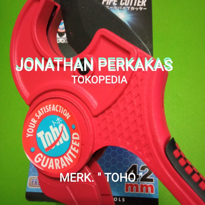 Gunting Pipa Ppr Toho/Gunting Pipa Pvc Toho/Pipe Cutter Tohoku