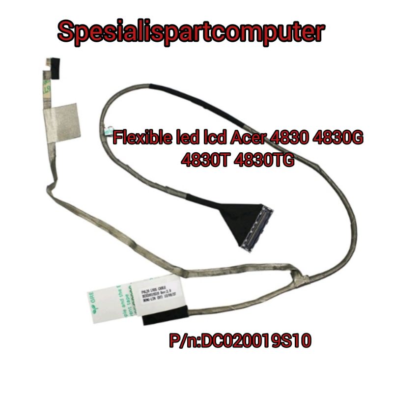 Kabel Cable Flexible led lcd Laptop Acer 4830 4830G 4830T 4830TG DC020019S10