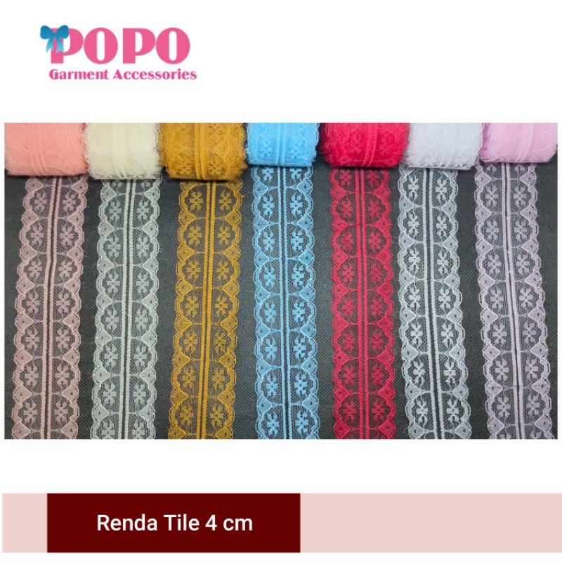 Renda tile 4cm  ( isi:10 meter ) Rp10.000