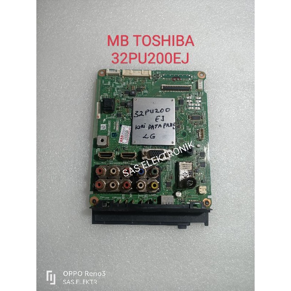 MB MOTHERBOARD MAINBOARD MESIN TV LED TOSHIBA 32 INCH 32PU200EJ 32PU200 EJ