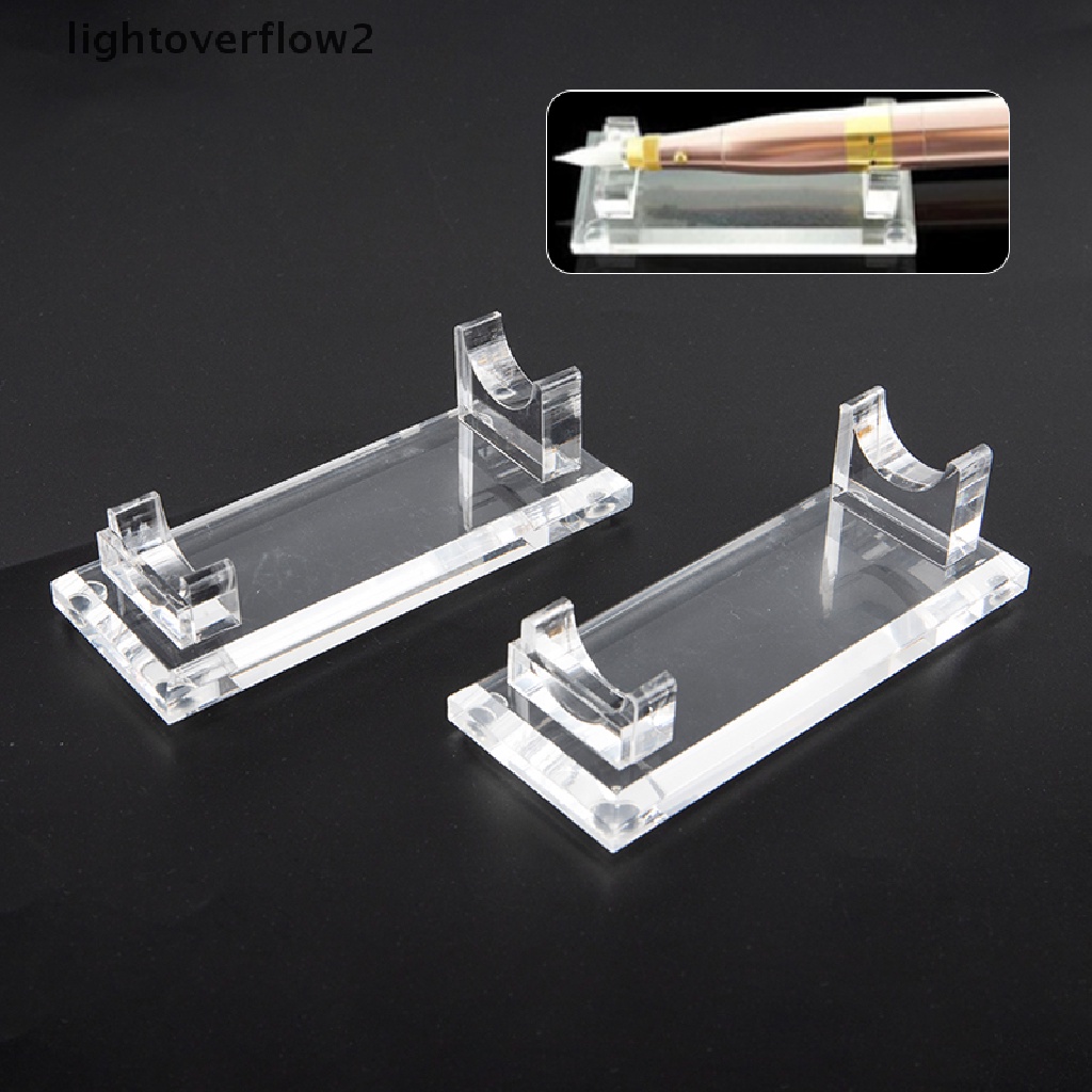 (lightoverflow2) Stand Holder / Dudukan Display Pen Mesin Tato Bahan Akrilik Transparan