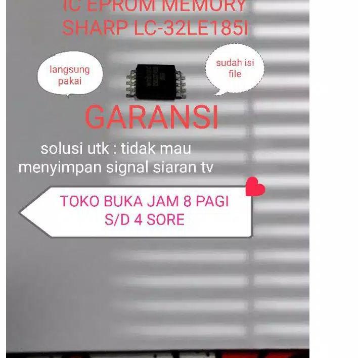 Terlaris ic eprom memory tv LED Sharp lc-32le185i lc-32le1851 