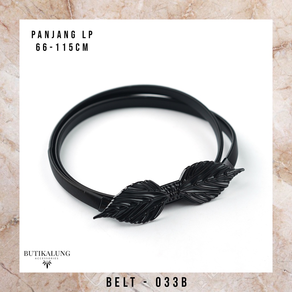 Ikat Pinggang Wanita Women Belt Sabuk Per Gesper Melar Elastis Tali Pinggang Fashion 033
