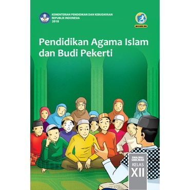 Pendidikan Agama Islam Kelas 12 Kurikulum 2013