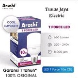 Bohlam LED T Force 10W CDL ARASHI (Garansi 1 Tahun)